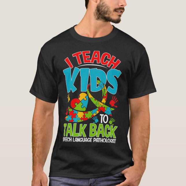 Camiseta Enseño A Los Niños A Que Respondan A La Terapia De (Anverso)