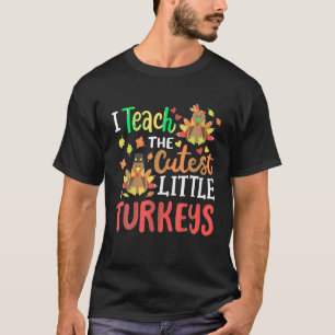 Camiseta Enseño A Los Pavos Más Cuidadosos Felices Gracias
