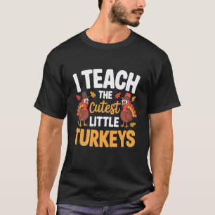 Camiseta Enseño a los pavos más lindos divertido día de acc