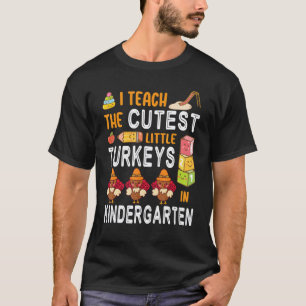 Camiseta Enseñó a los pavos más lindos en jardín de infante