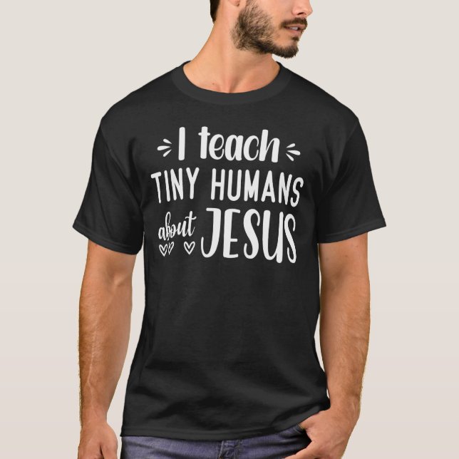 Camiseta Enseño A Los Pequeños Humanos Acerca De Jesús 14 (Anverso)