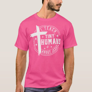 Camiseta Enseño A Los Pequeños Humanos Sobre El Enseñanza D