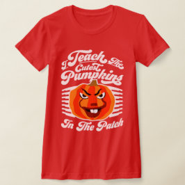 Camiseta Enseño calabazas más finas - Divertido profesor de