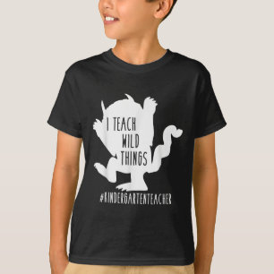 Camiseta Enseño Cosas Salvajes Profesor De Jardín De Niños