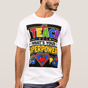 Camiseta Enseño ¿Cuál es tu SuperPoder
