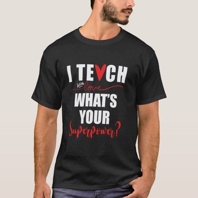 Camiseta Enseño Cuál es tu Superpoder Escuela de Superhéroe (Anverso)