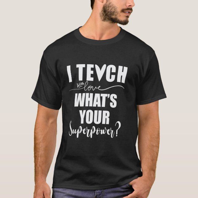 Camiseta Enseño Cuál es tu Superpoder Escuela de Superhéroe (Anverso)