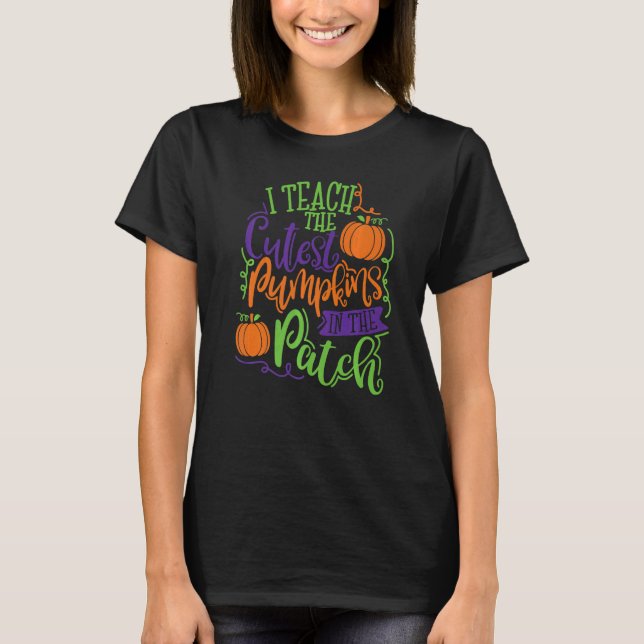 Camiseta Enseño La Calabaza Más Cuidadosa En La Enseñanza D (Anverso)