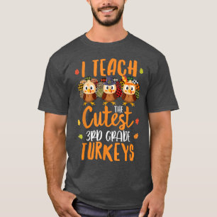 Camiseta Enseño La Más Cuidadosa Turquia De 3er Grado Otoño