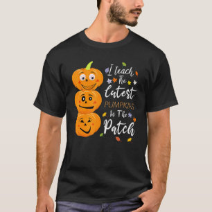 Camiseta Enseño Las Calabazas Más Cuidadosas En El Profesor