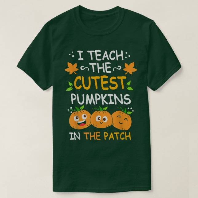 Camiseta Enseño Las Calabazas Más Cuidadosas En El Profesor (Diseño del anverso)