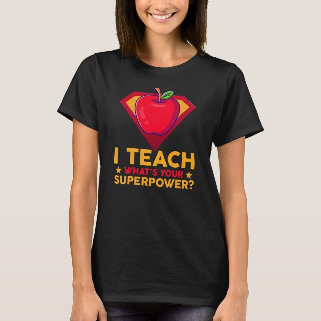 Camiseta Enseño lo que es tu regalo de superpotencia  (Anverso)