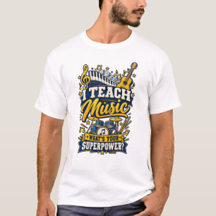 Camiseta Enseño Música ¿Cuál es tu Superpoder - Música Dive