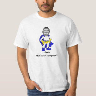 Camiseta ¿Enseño, qué soy su superpotencia? (Azul/amaril