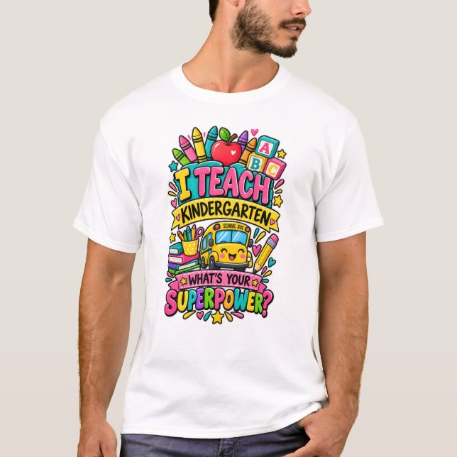 Camiseta Enseño Superpoder de Kinder  (Anverso)