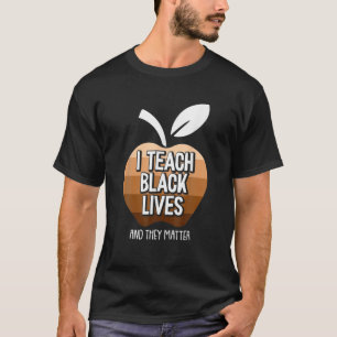 Camiseta Enseño Vidas Negras Y Importan La Historia Negra