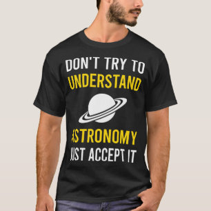 Camiseta Entender la astronomía