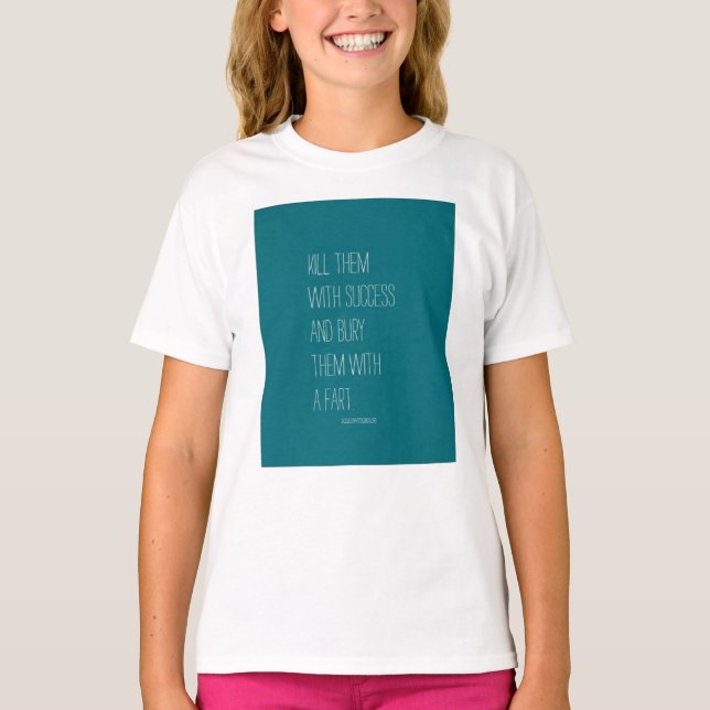 Camiseta Enterrarlos con un pedo (Anverso)