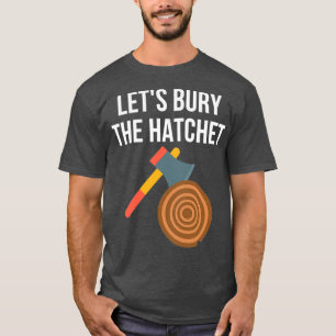 Camiseta Enterremos El Hatchet Ax Arando 1
