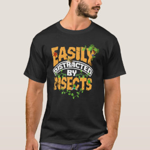 Camiseta Entomología Los Insectos Entomólogos Fácilmente Di