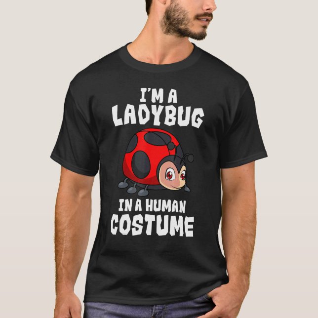 Camiseta Entomologist Ladybug Human Costume Entomology Inse (Anverso)