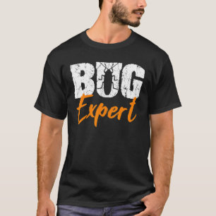 Camiseta Entomólogo experto en diagnóstico de fallos Entomo