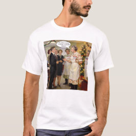 Camiseta Entonces, ¿estás diciendo que “cantar villancicos”