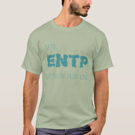 Camiseta ENTP- triste si usted no puede seguir adelante