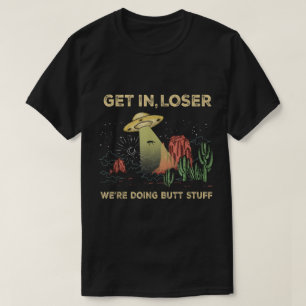 Camiseta Entra Perdedor Aventura OVNI Desierto