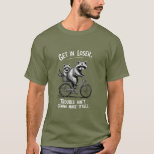 Camiseta Entra Perdedor El Problema No Se Va A Hacer Divert