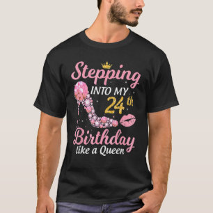 Camiseta Entrando A Mi 24º Cumpleaños Como Un Boss Bday Wo