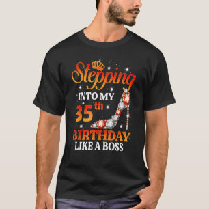 Camiseta Entrando A Mi 35 Aniversario Como Una Reina 3