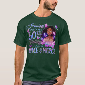 Camiseta Entrando A Mi 50 Con Los Dioses Grace Mercy Melani