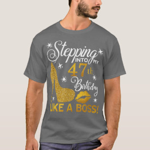 Camiseta Entrando A Mi Cumpleaños 47 Como Un Boss Diamond