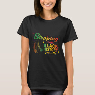Camiseta Entrando en el Mes de la Historia Negra Tacones Al