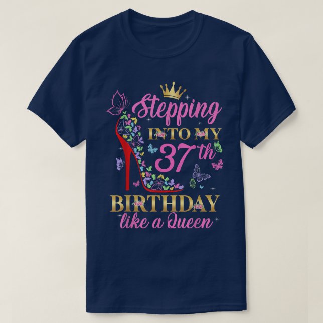 Camiseta Entrando En Mi 37 Aniversario Como Una Reina De Je (Diseño del anverso)