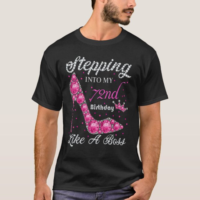Camiseta Entrando En Mi 72° Día Como Jefe Un Presente W (Anverso)