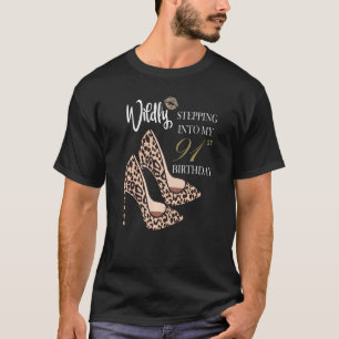 Camiseta Entrando en mi 91.ª edición impresa de leopardo de