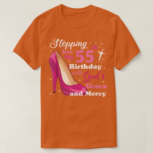 Camiseta Entrando en mi cumpleaños 55 con la gracia de los  (Diseño del anverso)