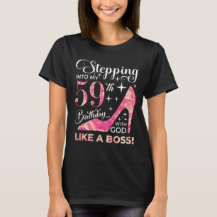 Camiseta Entrando en mi cumpleaños 59 con dios