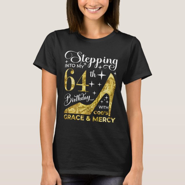 Camiseta Entrando en mi cumpleaños 64 con dioses (Anverso)