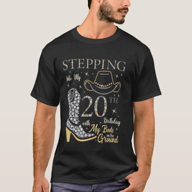 Camiseta Entrando en mi cumpleaños número 20 con mis botas  (Anverso)