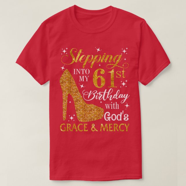 Camiseta Entrando en mi cumpleaños número 61 con Dioses, gr (Diseño del anverso)
