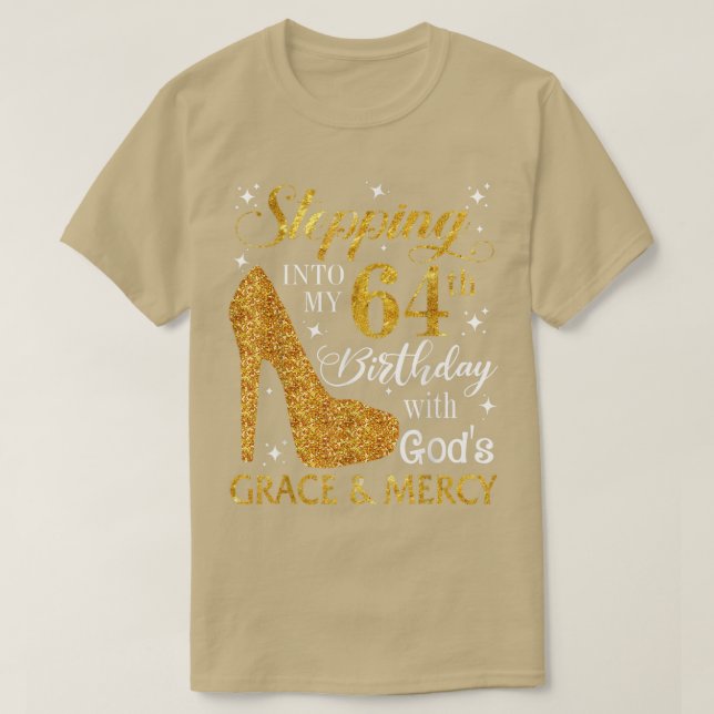 Camiseta Entrando en mi cumpleaños número 64 con Dioses, gr (Diseño del anverso)