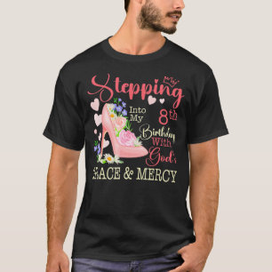 Camiseta Entrando en Mi cumpleaños número 8 con la gracia y