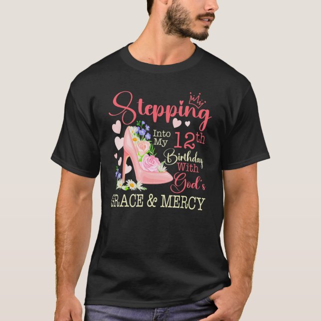 Camiseta Entrando en mi duodécimo cumpleaños con la gracia  (Anverso)