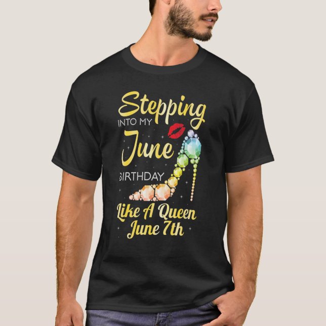 Camiseta Entrar En Mi Cumpleaños De Junio Como Una Reina En (Anverso)