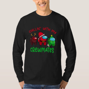 Camiseta Entre Chillin’ Con Mis Compañeros De Tripulación C