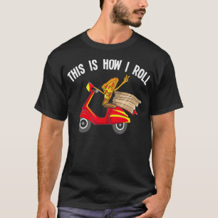 Camiseta Entrega de pizza Guy Regalo Idea Funny Scooter Dri
