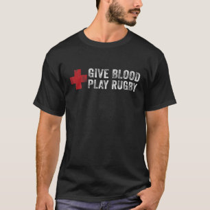 Camiseta Entregar juego de sangre jugador de rugby divertid